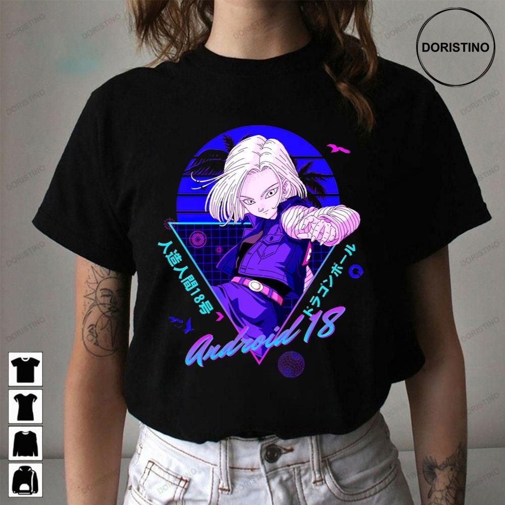 Android 18 Dragon Ball Trending Style